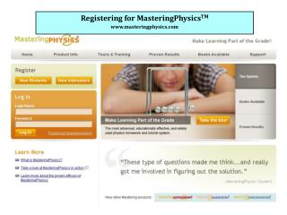 Registering for MasteringPhysics TM masteringphysics