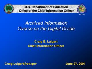 Archived Information Overcome the Digital Divide