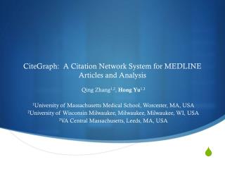 CiteGraph : A Citation Network System for MEDLINE Articles and Analysis