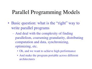 PPT - Parallel Programming Models PowerPoint Presentation, free ...