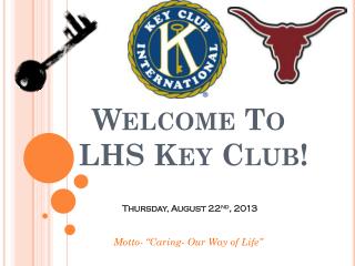 Welcome To LHS Key Club!
