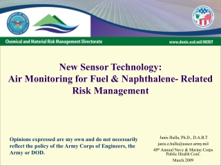 New Sensor Technology: Air Monitoring for Fuel & Naphthalene- Related Risk Management