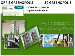 !!!@ Sector 89 @ 3C Greenopolis - Gurgaon 91 9891856789!!!