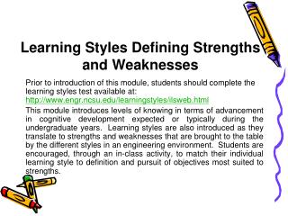 Learning Styles Defining Strengths and Weaknesses