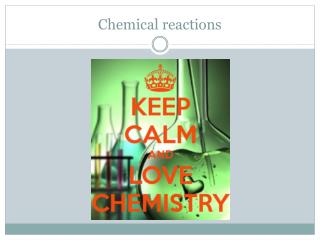 Chemical reactions