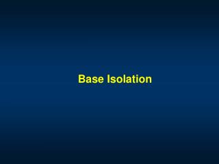Base Isolation