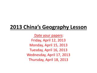 2013 China’s Geography Lesson