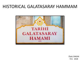 HISTORICAL GALATASARAY HAMMAM