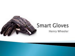 Smart Gloves