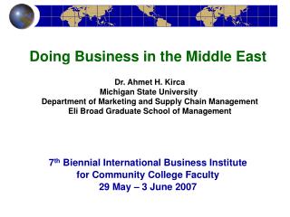 Dr. Ahmet H. Kirca Michigan State University Department of Marketing and Supply Chain Management Eli Broad Graduate Sch