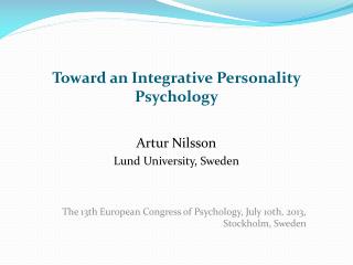 Toward an Integrative Personality Psychology
