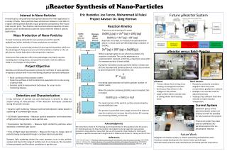 μ Reactor Synthesis of Nano-Particles