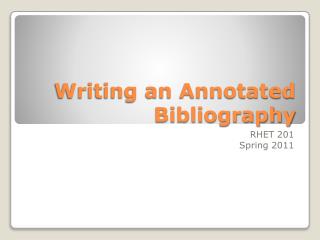 Writing an Annotated Bibliography