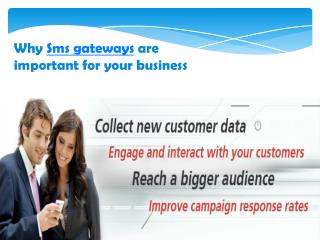 Why Sms gateways are important for your business