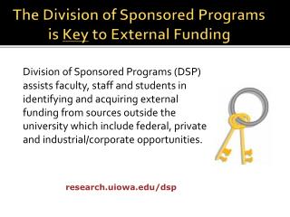 The Division of Sponsored Programs is Key to External Funding