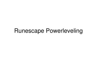 Runescape Powerleveling