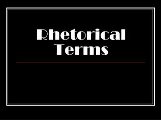 Rhetorical Terms