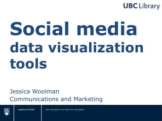 Social media data visualization tools