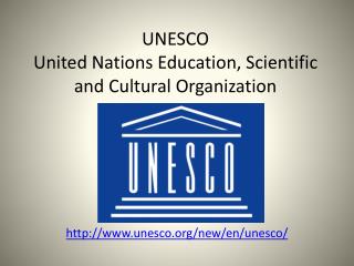 PPT - UNESCO United Nations Education, Scientific and Cultural ...