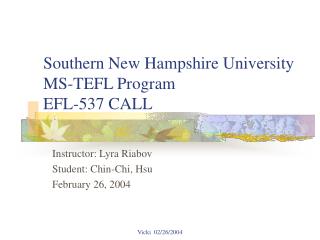 Southern New Hampshire University MS-TEFL Program EFL-537 CALL