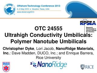 OTC 24555 Ultrahigh Conductivity Umbilicals: Polymer Nanotube Umbilicals