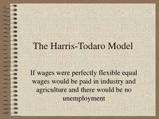 The Harris-Todaro Model