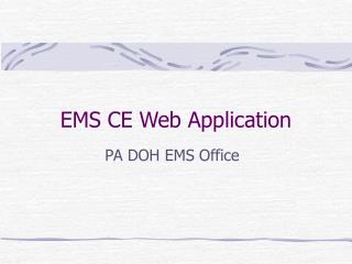 EMS CE Web Application