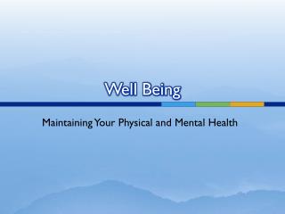 PPT - Well Being PowerPoint Presentation, free download - ID:2317859