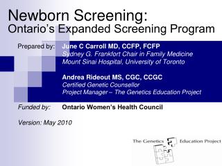 Newborn Screening: Ontario’s Expanded Screening Program