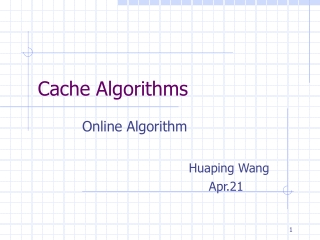 Cache Algorithms