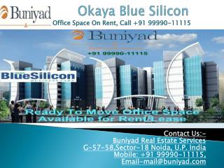 Commercial Space For Rent in Okaya Blue Silicon