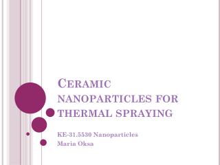 Ceramic nanoparticles for thermal spraying