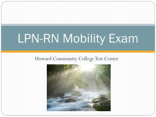 LPN-RN Mobility Exam