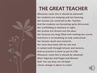 The great teacher