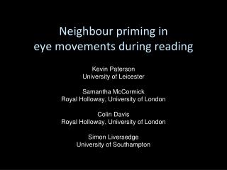 Neighbour priming in eye movements during reading