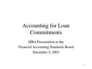 Accounting for Loan Commitments