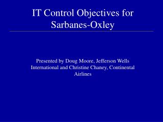 IT Control Objectives for Sarbanes-Oxley