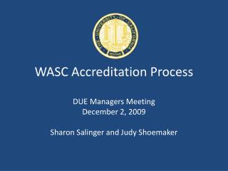 WASC Accreditation Process