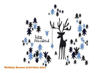 Holiday Season Activities 2011