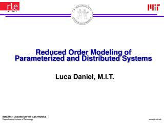 Reduced Order Modeling of Parameterized and Distributed Systems