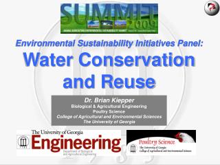 Environmental Sustainability Initiatives Panel: Water Conservation and Reuse