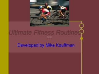 Ultimate Fitness Routines