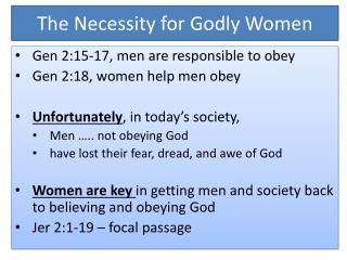 The Necessity for Godly Women