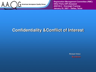 Confidentiality &Conflict of Interest
