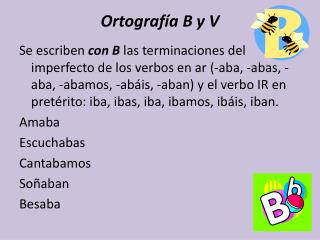 PPT - Ortografía B Y V PowerPoint Presentation, Free Download - ID:2334307