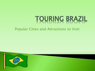 Touring Brazil