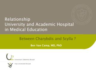 Relationship University and Academic Hospital in Medical Education
