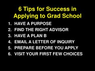 6 Tips for Success in Applying to Grad School