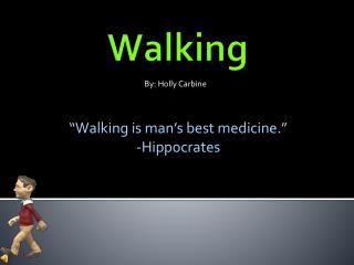 PPT - Walking PowerPoint Presentation, Free Download - ID:2339200