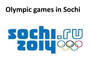 Olympic games in Sochi